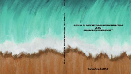 PhD Defence Saravana Kumar | A study of complex solid-liquid interfaces by atomic force microscopy