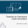 Promotie Bram van de Weg | Towards an interactive crash simulation