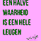 21 febr: Lezing - Waarheid – een filosofisch onderzoek